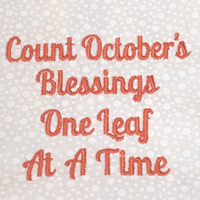 Count October's Blessings One Leaf At A Time