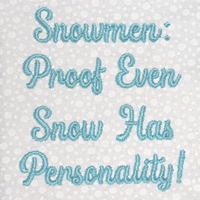 Snowmen: Proof Even Snow Has Personality